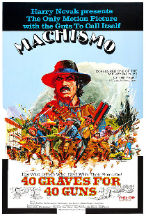 Machismo: 40 Graves for 40 Guns