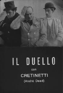 Cretinetti cerca un duello