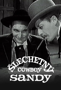 Šlechetný cowboy Sandy