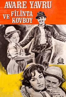 Avare Yavru ve Filinta Kovboy