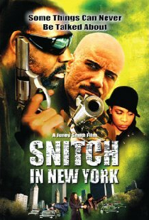 Snitch in New York