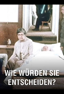 Wie würden Sie entscheiden?