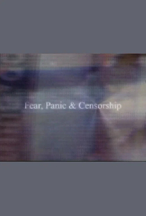 Страх, паника и цензура