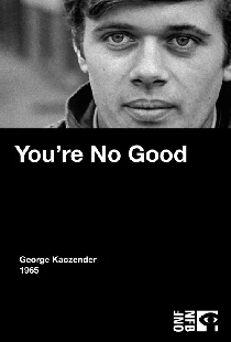 You're No Good