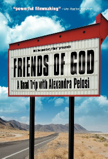 Friends of God: A Road Trip with Alexandra Pelosi