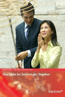 Eine Liebe im Zeichen des Drachen