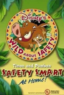 Wild About Safety: Timon and Pumbaa Safety Smart at Home!