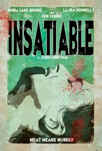 Insatiable