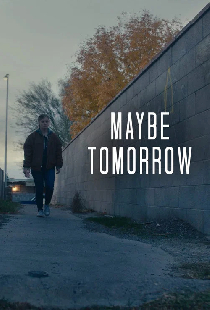 Maybe Tomorrow