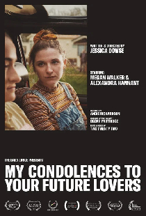 My Condolences to Your Future Lovers