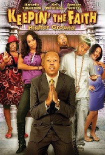 Keepin' The Faith: Higher Ground