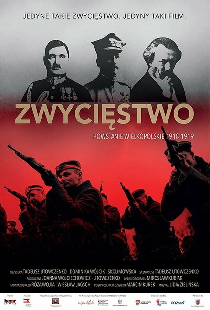 Zwyciestwo. Powstanie Wielkopolskie 1918-1919