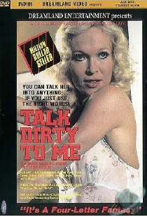 Talk Dirty to Me