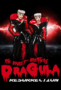 The Boulet Brothers' Dragula: Resurrection