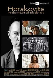 Herskovits at the Heart of Blackness