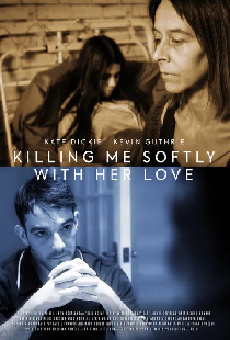 Killing Me Softly with Her Love