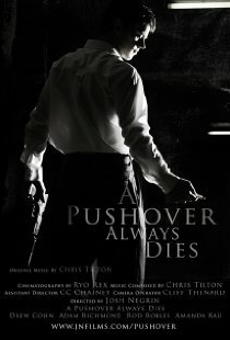 A Pushover Always Dies