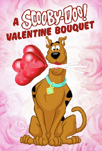 A Scooby-Doo Valentine Bouquet