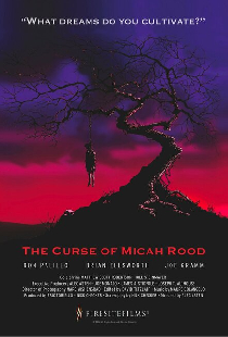 The Curse of Micah Rood