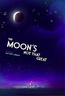 The Moon's Not That Great