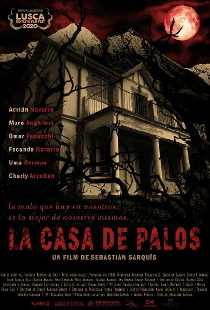 La casa de palos