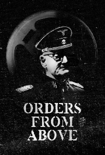 Orders from Above