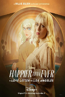 Happier Than Ever: Любовное письмо Лос-Анджелесу