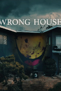 Wrong House