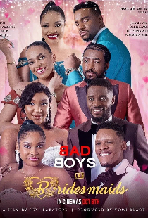 Badboys and Bridesmaids