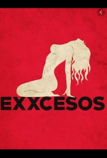 Exxcesos