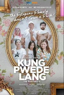 Kung Pwede Lang