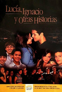 Lucía, Ignacio y otras historias