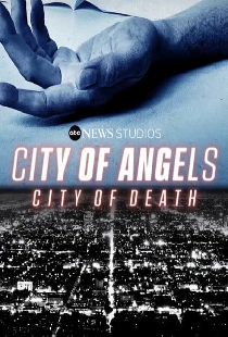 City of Angels, City of Death