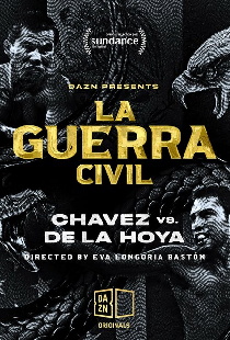 La Guerra Civil: Chavez vs. de la Hoya