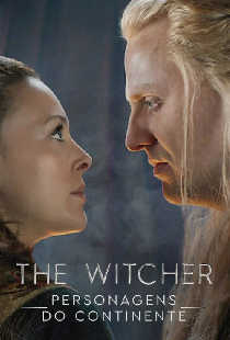 The Witcher: The Characters of the Continent