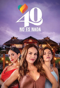 40 no es nada