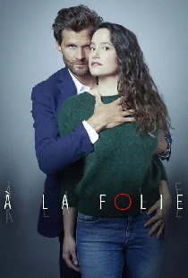 À la folie