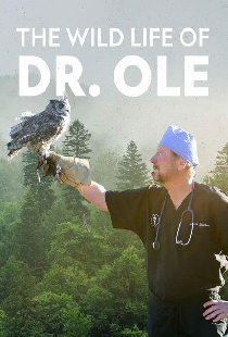 The Wild Life of Dr. Ole