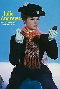 Julie Andrews, la mélodie d’une vie