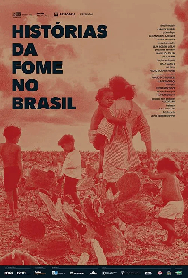 Histórias da Fome no Brasil