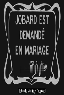 Jobard est demandé en mariage