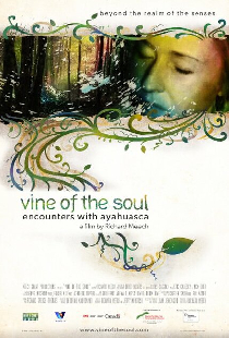 Vine of the Soul: Encounters with Ayahuasca