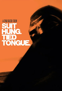 Suit Hung. Tied Tongue.