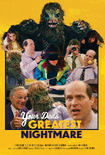 Your Dad's Greatest Nightmare