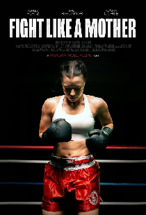 Fight Like A Mother