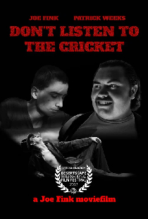 Don't Listen to the Cricket