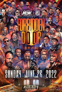 AEW x NJPW Presents Forbidden Door 2022