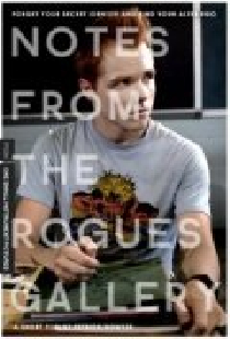 Notes from the Rogues Gallery