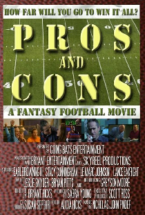 Pros and Cons: A Fantasy Football Movie