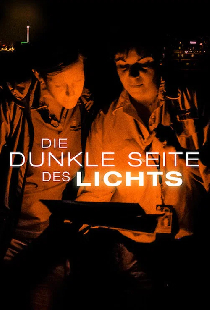 Die dunkle Seite des Lichts